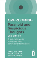 Cover of Overcoming Paranoid and Suspicious Thoughts, 2nd Edition