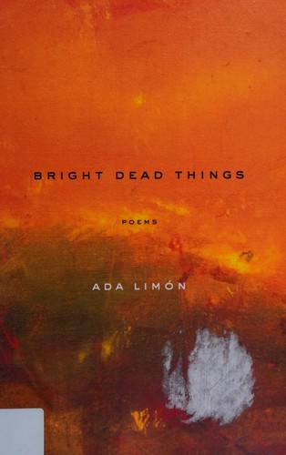 Cover of Bright dead things