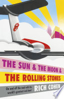 Cover of The Sun & the Moon & the Rolling Stones