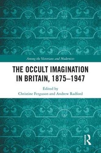 Cover of Occult Imagination in Britain, 1875-1947