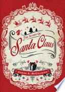 Cover of The Story of Santa Claus