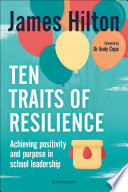 Cover of Ten Traits of Resilience