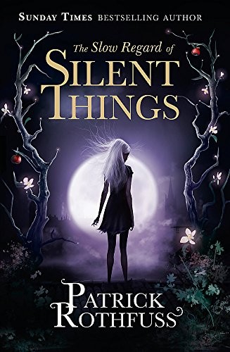 Cover of The Slow Regard of Silent Things