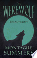 Cover of The Werewolf - Lycanthropy (Fantasy and Horror Classics)