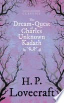 Cover of The Dream-Quest of Unknown Kadath