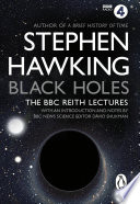Cover of Black Holes: The Reith Lectures