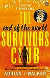 Cover of The End of the World Survivors Club