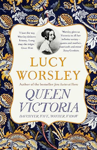 Cover of Queen Victoria: Daughter, Wife, Mother, Widow