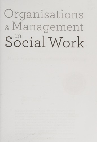 Cover of Organisations and Management in Social Work