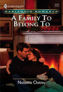 Cover of A Family To Belong To (Mills & Boon Cherish)
