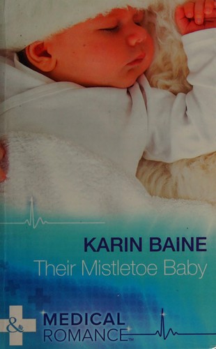 Cover of Their Mistletoe Baby