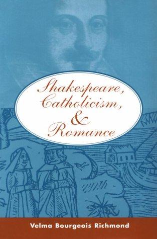 Cover of Shakespeare, Catholicism, and Romance