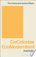 Cover of DeColonize EcoModernism!
