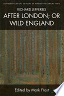 Cover of Richard Jefferies, After London; or Wild England