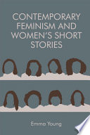 Cover of Contemporary Feminism and Women's Short Stories