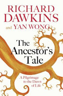 Cover of The Ancestor's Tale: A Pilgrimage to the Dawn of Life