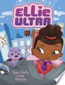 Cover of Super Fluffy to the Rescue