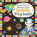 Cover of Baby's Very First Touchy-Feely Sparkly Play Book BB