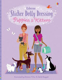 Cover of Sticker Dolly Dressing Puppies and Kittens