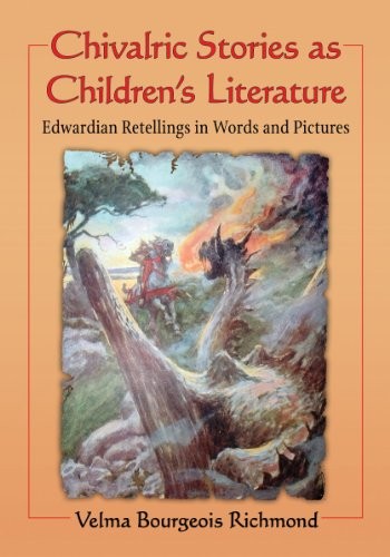 Cover of Chivalric Stories As Children's Literature