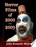 Cover of Horror Films of 2000-2009