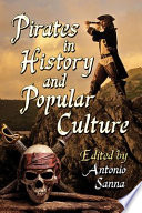 Cover of Pirates in History and Popular Culture