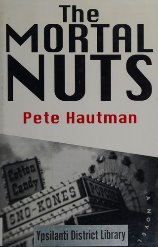 Cover of The mortal nuts