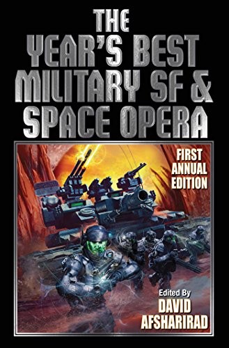 Cover of The Year's Best Military SF and Space Opera (BAEN)