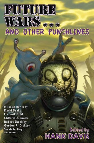 Cover of Future Wars . . . and Other Punchlines (BAEN)