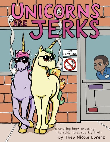 Cover of Unicorns Are Jerks