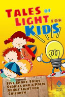 Cover of Tales of Light for Kids