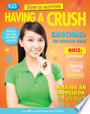 Cover of How to Survive Having a Crush