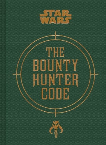 Cover of Star Wars(r) the Bounty Hunter Code