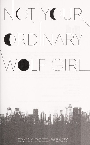 Cover of Not your ordinary wolf girl