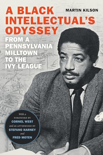 Cover of A Black Intellectual's Odyssey: From a Pennsylvania Milltown to the Ivy League