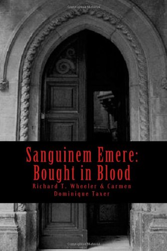 Cover of Sanguinem Emere: Bought in Blood