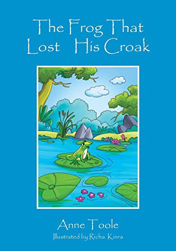 Cover of The Frog That Lost His Croak