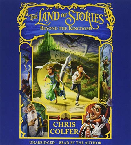 Cover of The Land of Stories: Beyond the Kingdoms