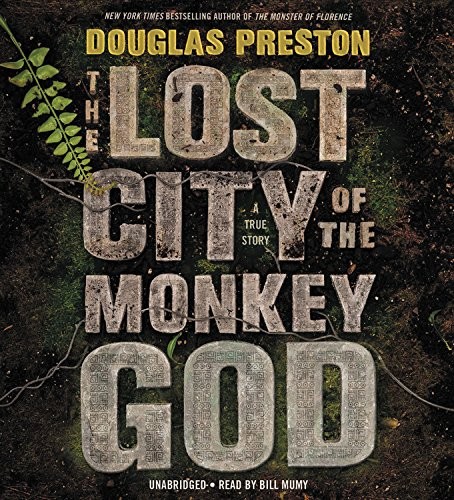 Cover of The Lost City of the Monkey God: A True Story
