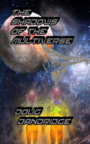 Cover of The Shadows Of The Multiverse