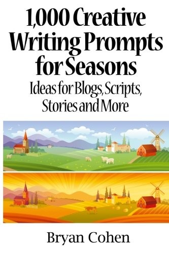 Cover of 1,000 Creative Writing Prompts for Seasons