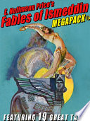 Cover of E. Hoffmann Price's Fables of Ismeddin MEGAPACK®