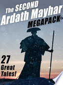 Cover of The Second Ardath Mayhar MEGAPACK®: 27 Science Fiction & Fantasy Tales