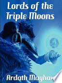 Cover of Lords of the Triple Moon