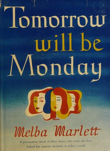 Cover of Tomorrow Will Be Monday