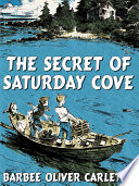 Cover of The Secret of Saturday Cove