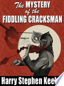 Cover of The Mystery of the Fiddling Cracksman