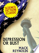 Cover of Depression or Bust