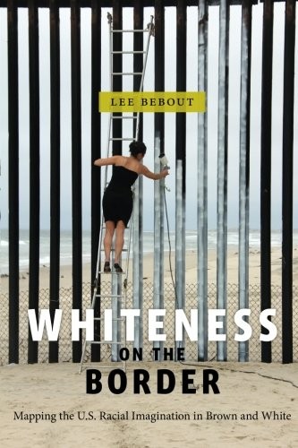 Cover of Whiteness on the Border
