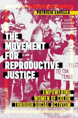 Cover of Movement for Reproductive Justice